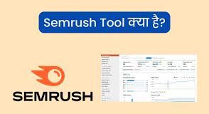 Semrush Tool kya hai
