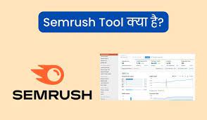 Semrush Tool kya hai