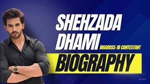 Shehzada Dhami Biography